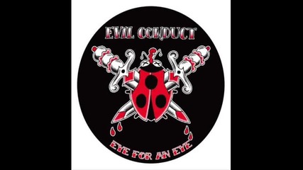 Evil Conduct - Hey mr. politician