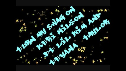 Keri Hilson ft. Lil Kim & Teyana Taylor - Turn my swag on