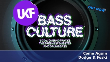 Dubstep - Ukf Bass Culture
