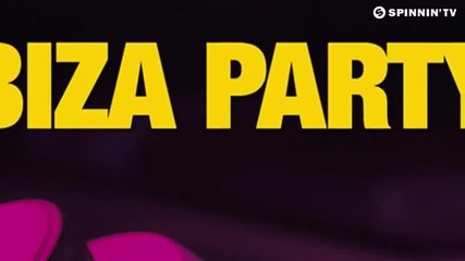 Jai Alexander ft. Sarah - Ibiza Party (radio Edit)