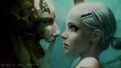 Obsidia Ft. Coma Beautiful (dubstep) Original