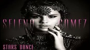 Целия албум - Selena Gomez - Stars Dance