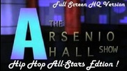 Hip - Hop All Stars - Arsenio Hall Show