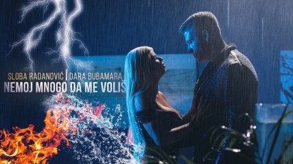 Sloba Radanovic & Dara Bubamara - Nemoj Mnogo Da Me Volis (official Video) bg sub