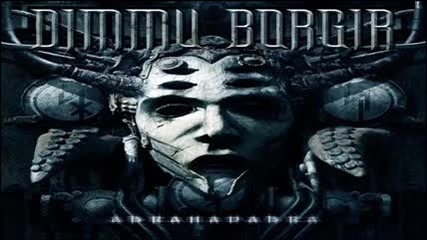 Dimmu Borgir - Abrahadabra (full Album 2010)