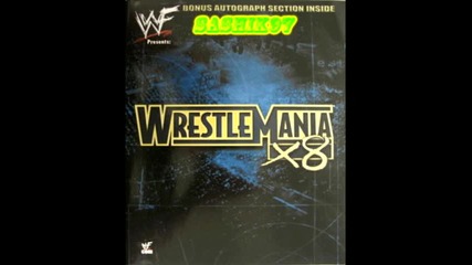 Wrestlemania 18 - Theme Song 