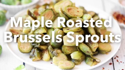 Maple Roasted Brussels Sprouts - A Liver Rescue Recipe.mp4