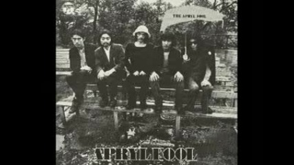 The Apryl Fool - Another Time 1969 