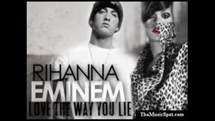 Eminem and Rihanna - love the way you lie 