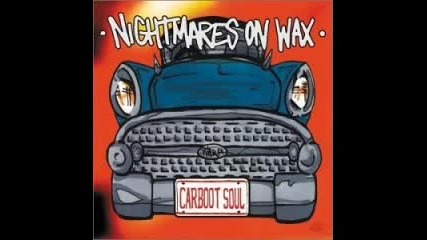 Nightmares On Wax - Morse