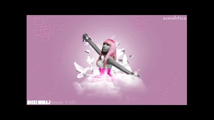 Nicki Minaj Ft Drake - Moment 4 Life