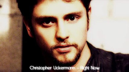 Christopher Uckermann - Right Now (chipmunk version)