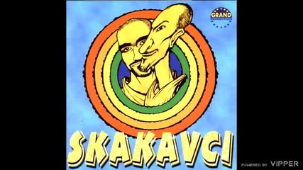Skakavci - Zelen ora` - ( audio ) - 1999 Grand Production