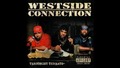 03. Westside Connection - Potential Victims ( Terrorist Treats )