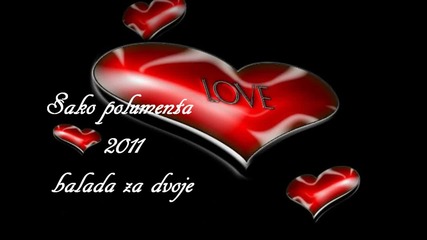 Sako Polumenta 2011- Balada za dvoje