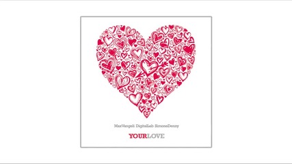 Страхотен Вокал Хаус - - - Max Vangeli ft. Simone Denny - Your Love (ibiza Radio Edit) 