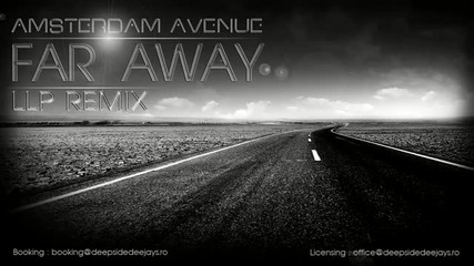 Amsterdam Avenue - Far Away Remix