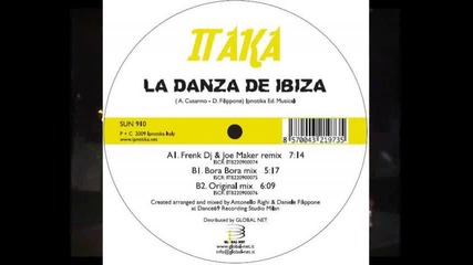 Itaka La Danza De Ibiza Frenk Dj Joe Maker Remix 2 