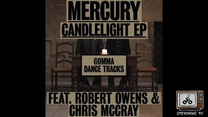 Mercury Feat. Robert Owens - Candlelight