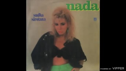 Nada Topcagic - Tri zivota,srca tri - (audio 1992)