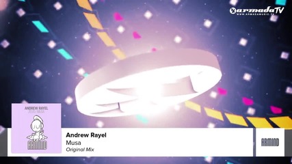 Andrew Rayel - Musa (original Mix)