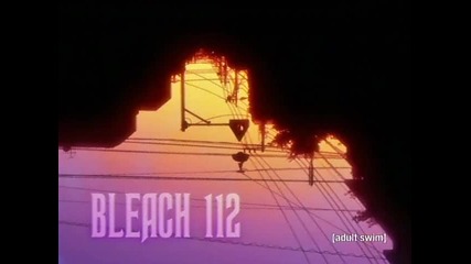 Bleach Episode 112 English Dubbed