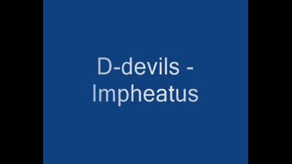 D - Devils - Impheatus