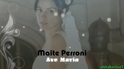 Maite Perroni - Ave Maria