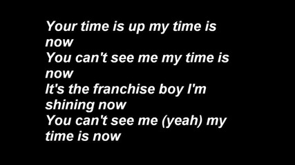John Cena And Tha Trademarc - My Time Is Now Lyrics