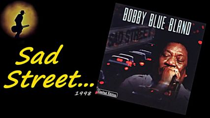 Bobby 'blue' Bland - Sad Street