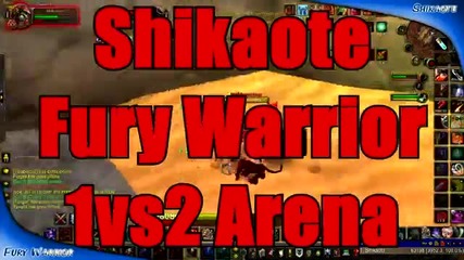 Shikaote, 1vs2 arena, fury, warrior