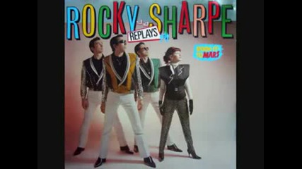 Rocky Sharpe And The Replays