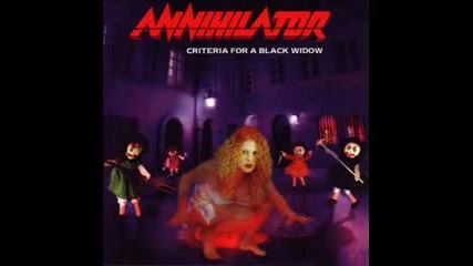 Annihilator - Criteria for A Black Widow 
