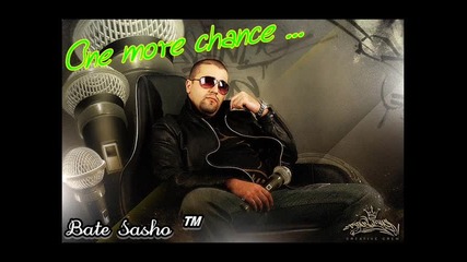 bate Sasho ft. Marieta - One More Chance