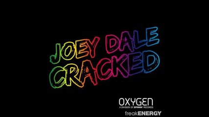 *2013* Joey Dale - Cracked ( Original mix )