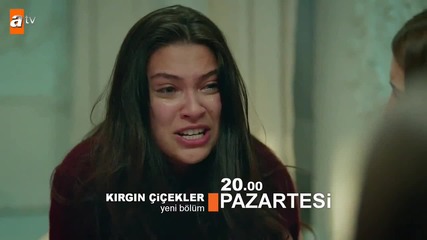 Oбединени цветя еп.34 трилър / Kırgın Çiçekler 34. Bölüm Fragman