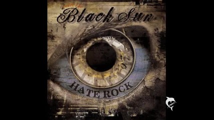 Under the black sun - hate rock