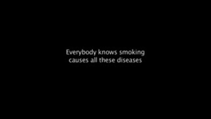 Everybody Knows Smoking Kills !!!!всеки Знае, Пушенето Убива