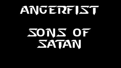 Angerfist - sons of satan