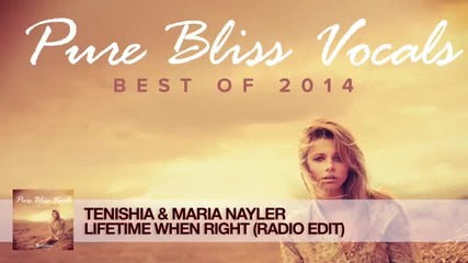 Tenishia & Maria Nayler - Lifetime When Right
