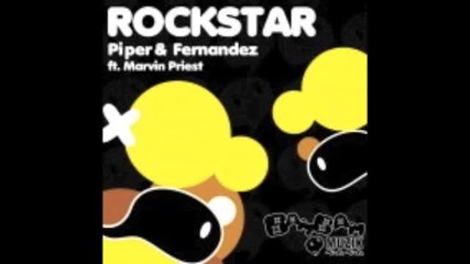 Piper & Fernandez - Rockstar (dcup Remix)