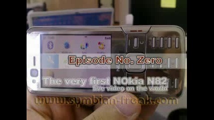 The Very First  Nokia N82 Video