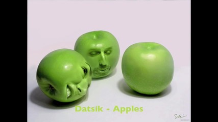 Datsik - Apples
