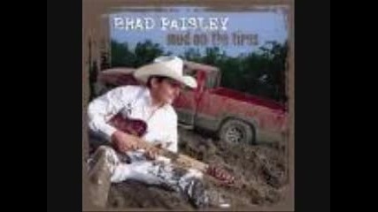Brad Paisley - Mud On The Tires [превод на български]