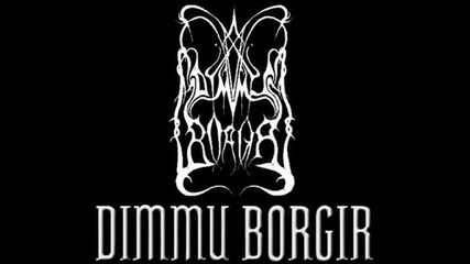 Dimmu Borgir - Da Den Kristne Satte Livet Til