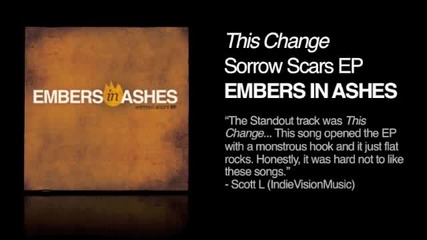This Change - Embers in Ashes