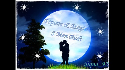 Pepone & Magi - S Men Budi