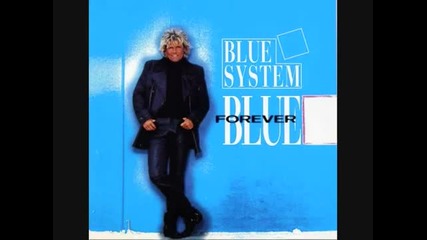 *m Blue System - On and On