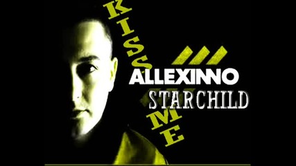 Allexinno feat. Starchild - Kiss me (new single 2011 )
