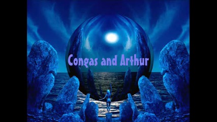 Congas and Arthur 